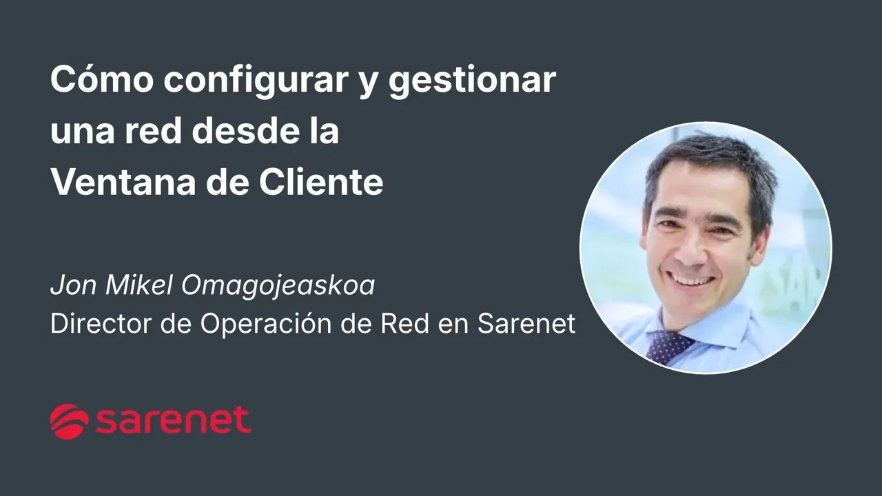 Cómo configurar y gestionar una red desde la Ventana de Cliente